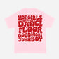 Hot Girls Groovy Graphic Tee